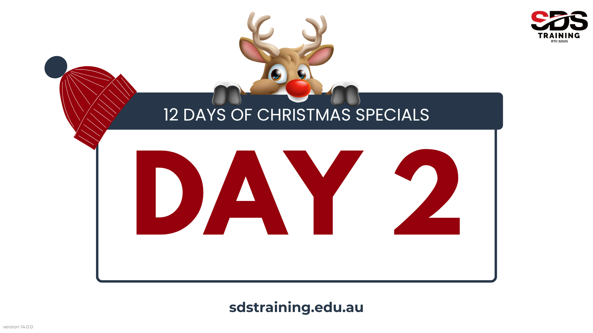 DAY 2 12 Days of Christmas Specials sdstraining.edu.au