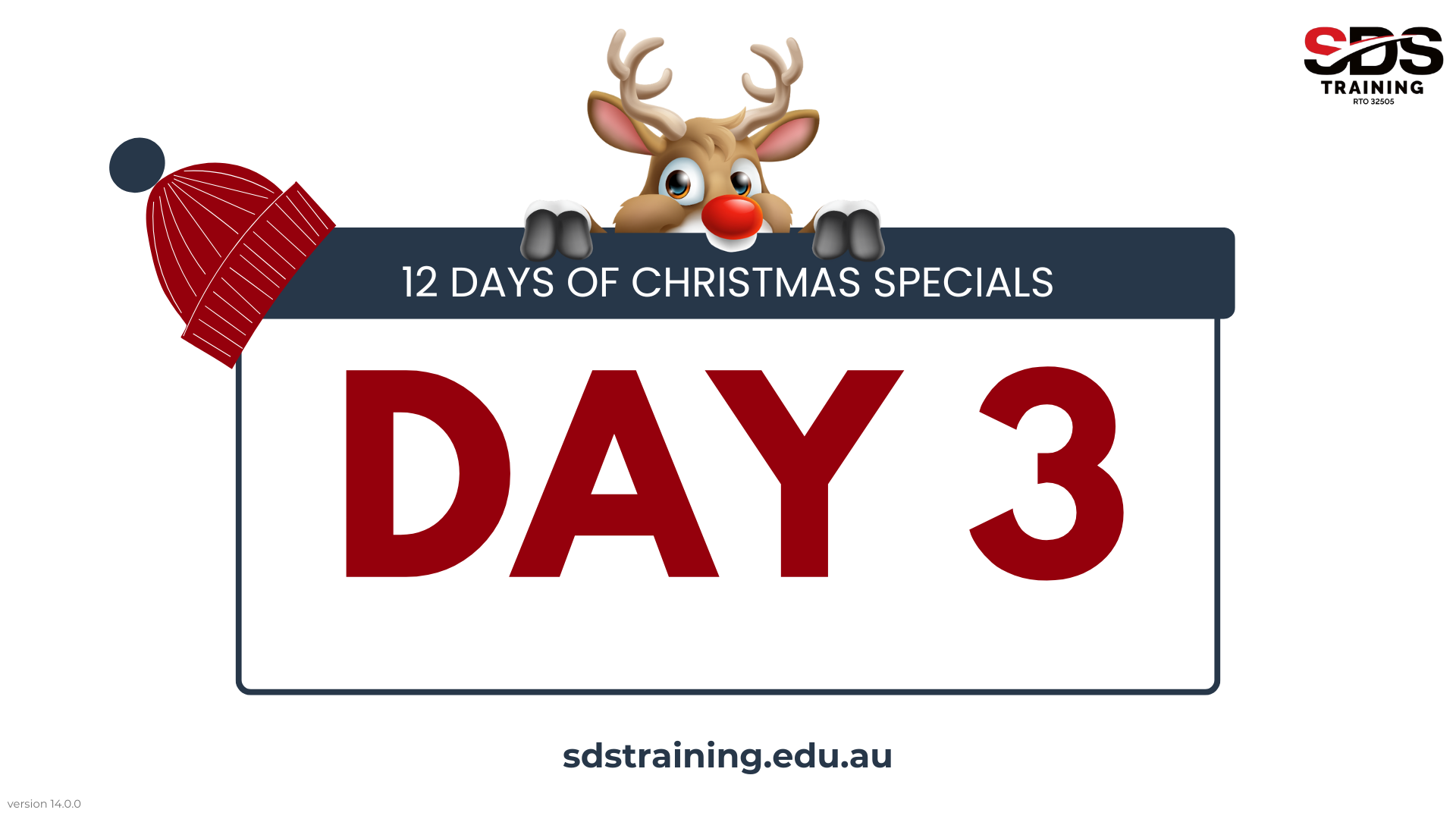 DAY 3 12 Days of Christmas Specials sdstraining.edu.au