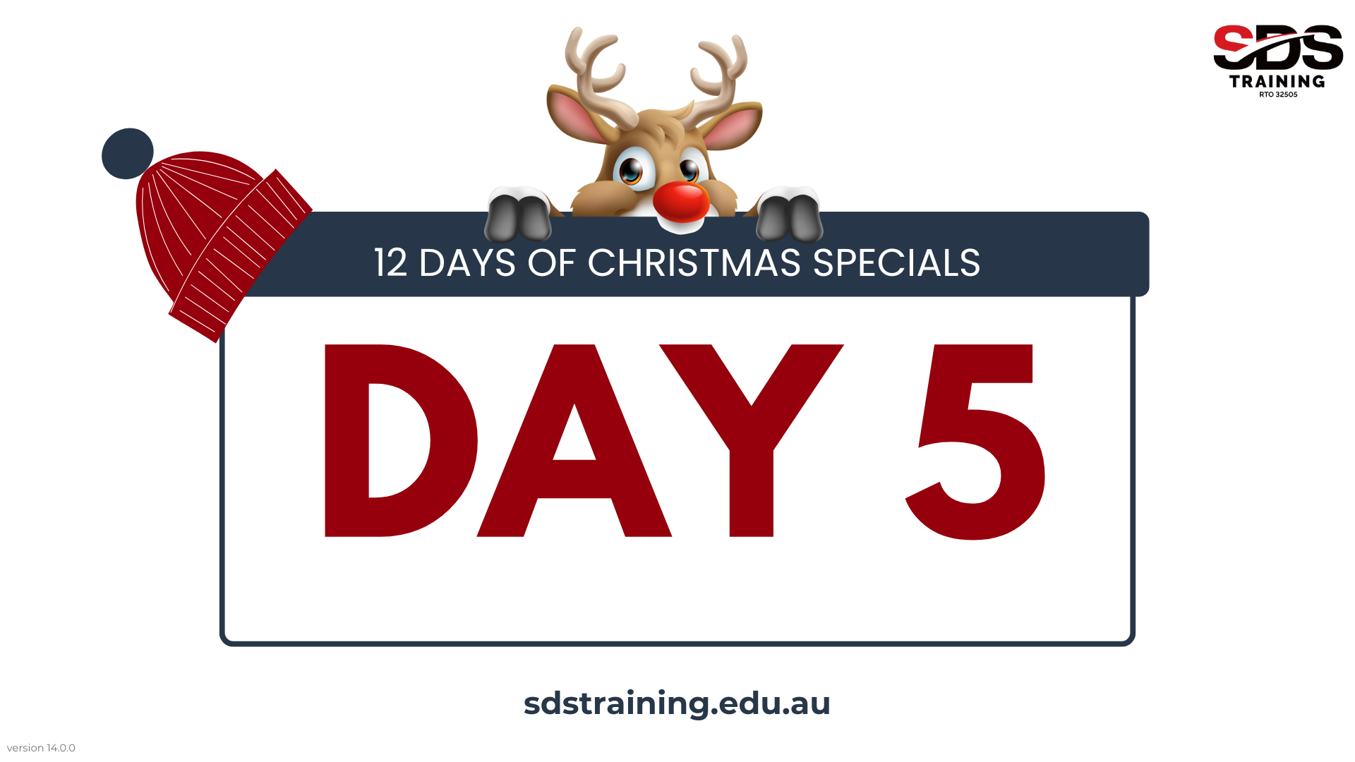 DAY 5 12 Days of Christmas Specials sdstraining.edu.au