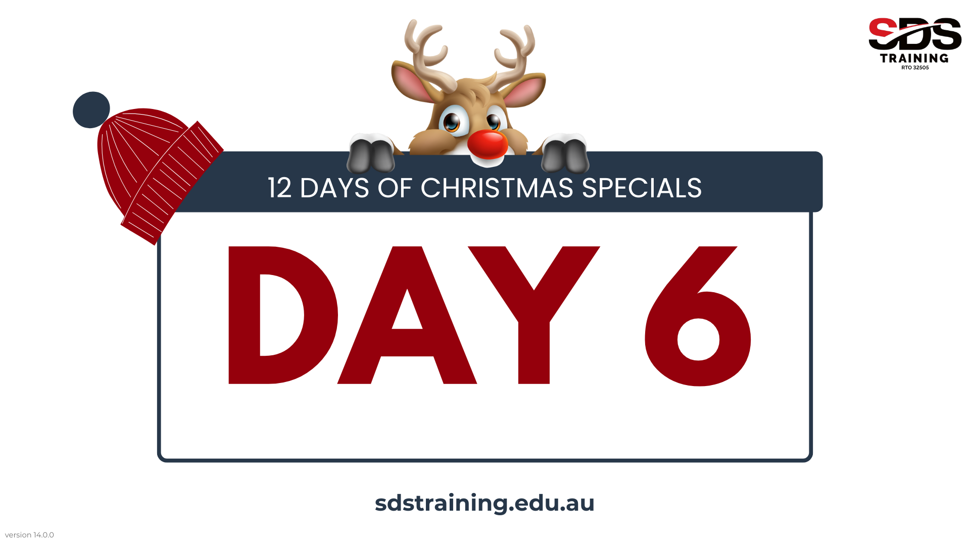 DAY 6 12 Days of Christmas Specials sdstraining.edu.au