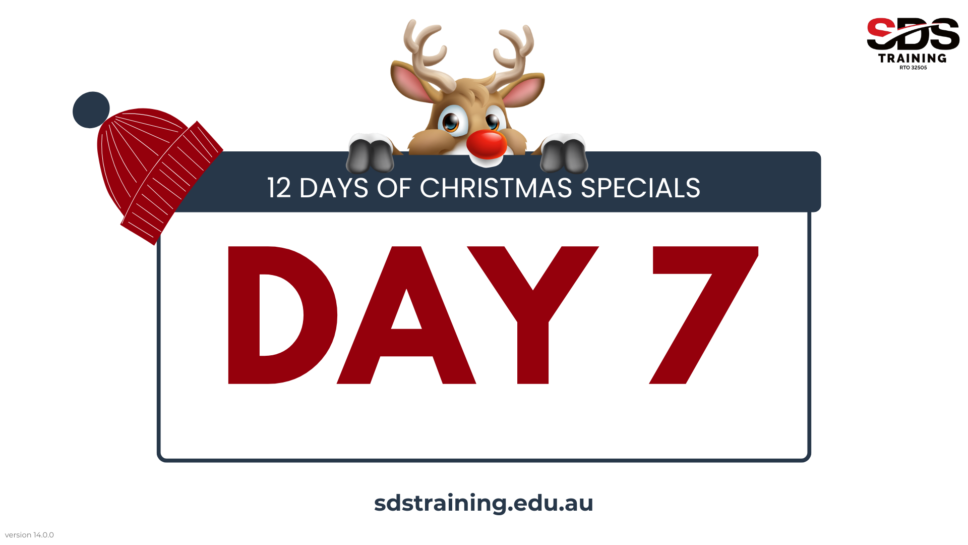 DAY 7 12 Days of Christmas Specials sdstraining.edu.au