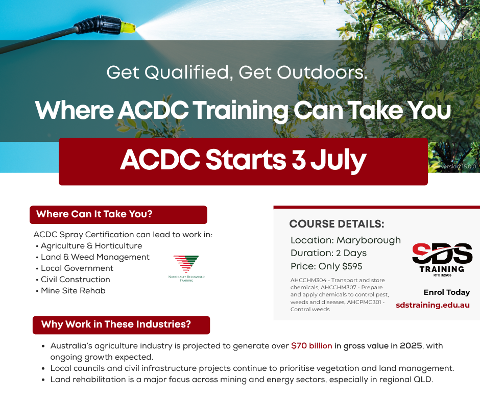 Get Qualified, Get Outdoor. Where ACDC Training Can Take you_Maryborough 3-4 July_sdstraining.edu.au v15.0.0