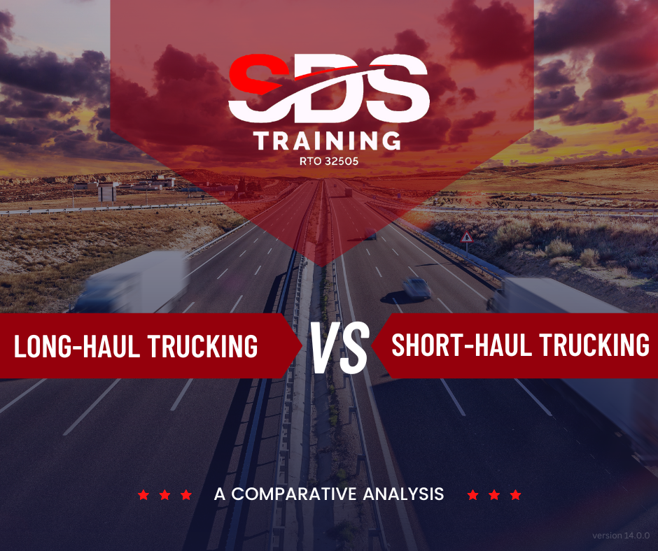 Long Haul Trucking VS Short Haul Trucking A comparative analysis sdstraining.edu.au v14.0.0