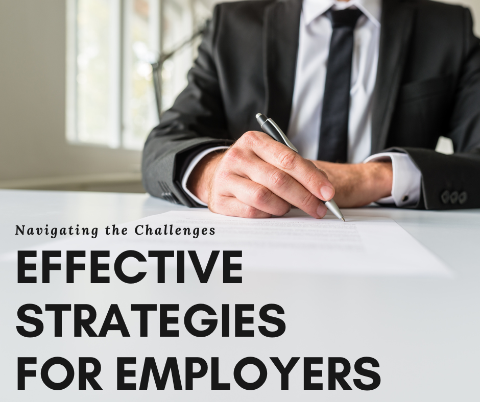 Navigating the Challenges Effective strategies for employers